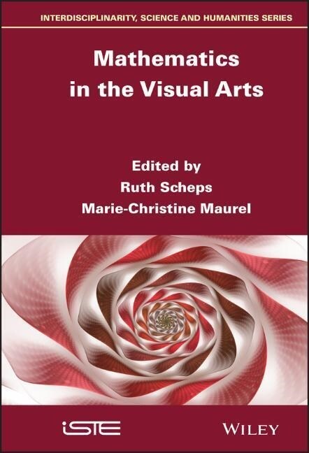 Mathematics in the Visual Arts (Hardcover)