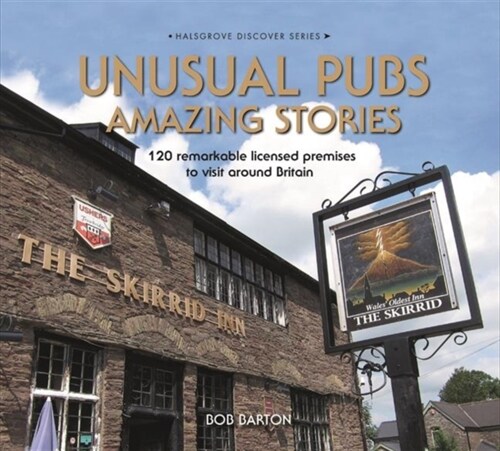 Unusual Pubs Amazing Stories (Hardcover)