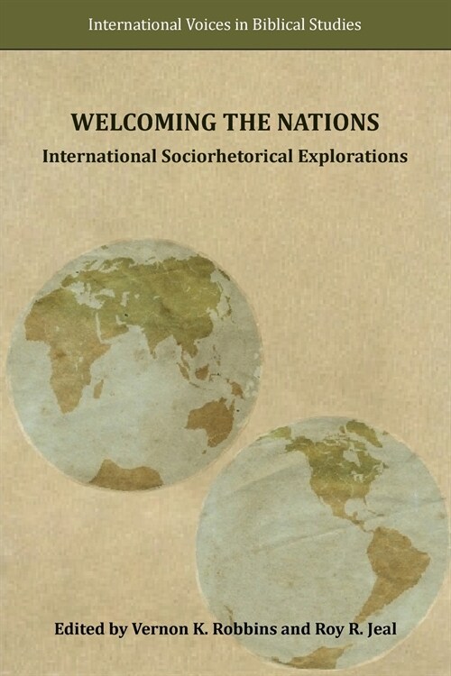 Welcoming the Nations: International Sociorhetorical Explorations (Paperback)