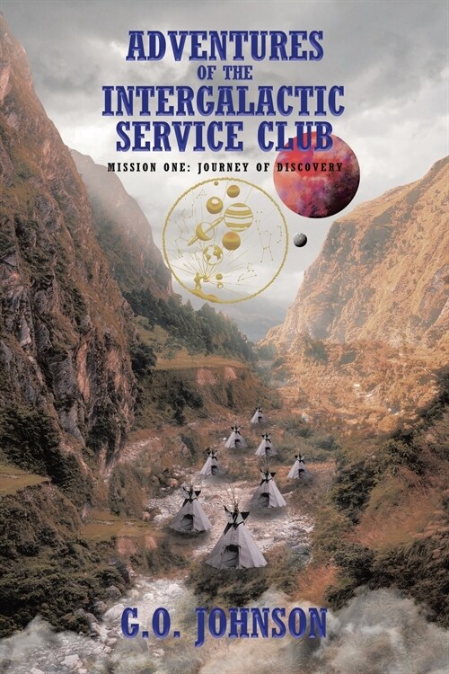 Adventures of the Intergalactic Service Club (Paperback)