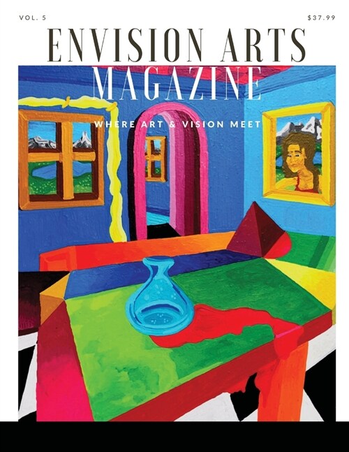 Envision Arts Magazine Volume 5 (Paperback)