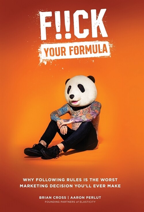 F!!CK Your Formula (Hardcover)