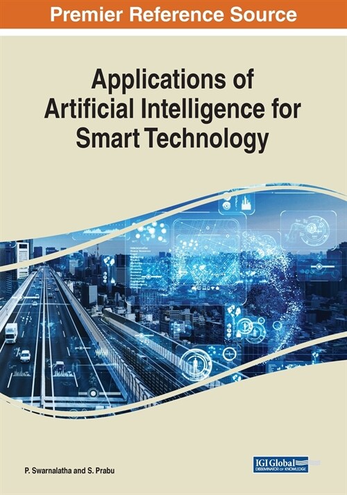 Applications of Artificial Intelligence for Smart Technology (Paperback)
