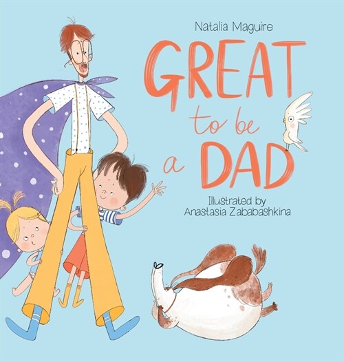 Great to be a Dad (Hardcover)