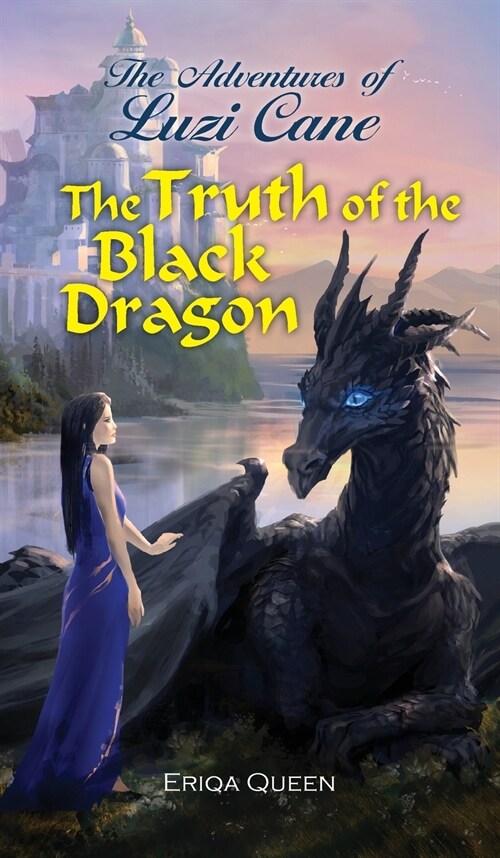 The Truth of the Black Dragon (Hardcover)