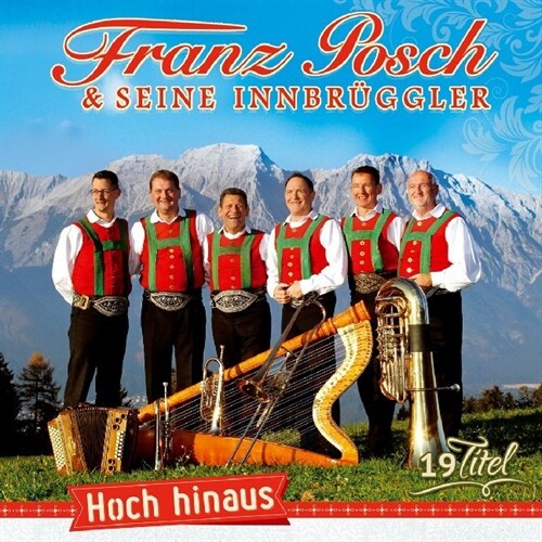 Franz Posch & seine Innbruggler - Hoch hinaus - Instrumental, 1 Audio-CD (CD-Audio)