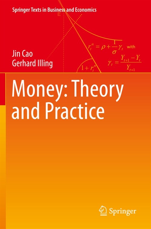Money: Theory and Practice (Paperback)