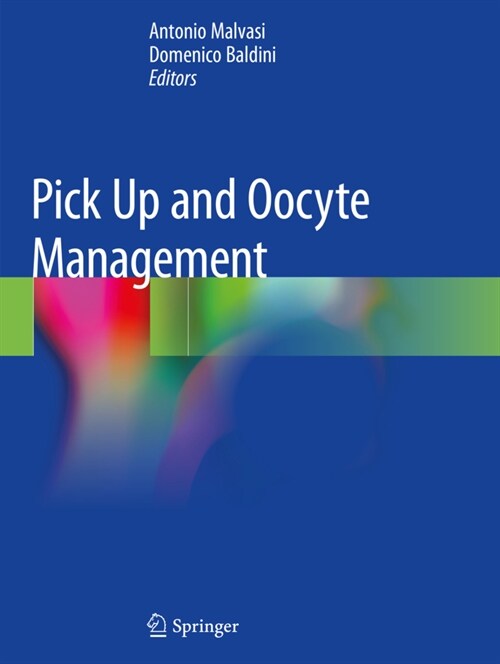 Pick Up and Oocyte Management (Paperback)