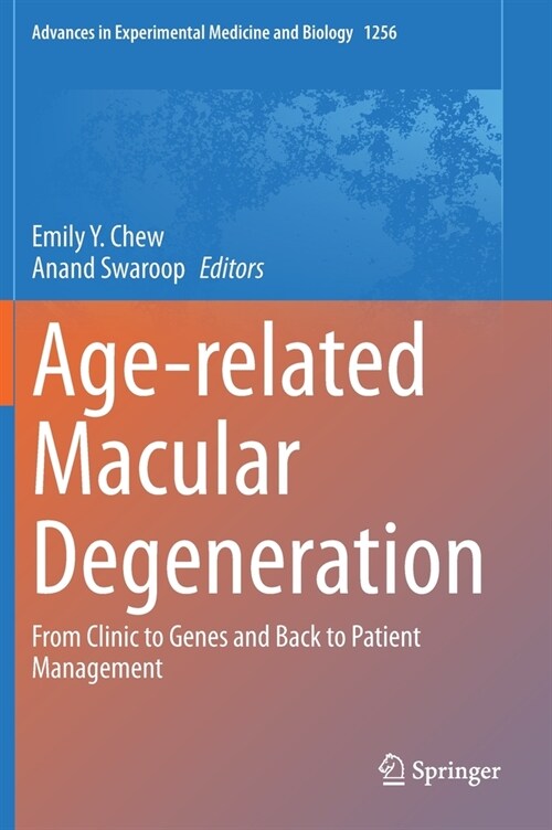 Age-Related Macular Degeneration: From Clinic to Genes and Back to Patient Management (Hardcover, 2021)