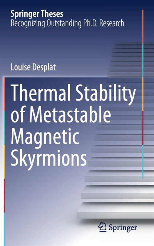 Thermal Stability of Metastable Magnetic Skyrmions (Hardcover)