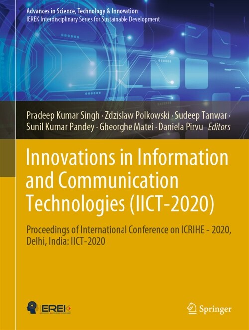 Innovations in Information and Communication Technologies (Iict-2020): Proceedings of International Conference on Icrihe - 2020, Delhi, India: Iict-20 (Hardcover, 2021)