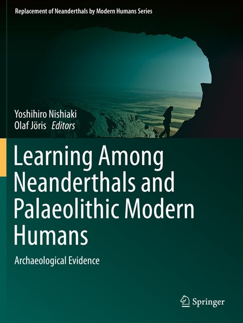 Learning Among Neanderthals and Palaeolithic Modern Humans: Archaeological Evidence (Paperback, 2019)