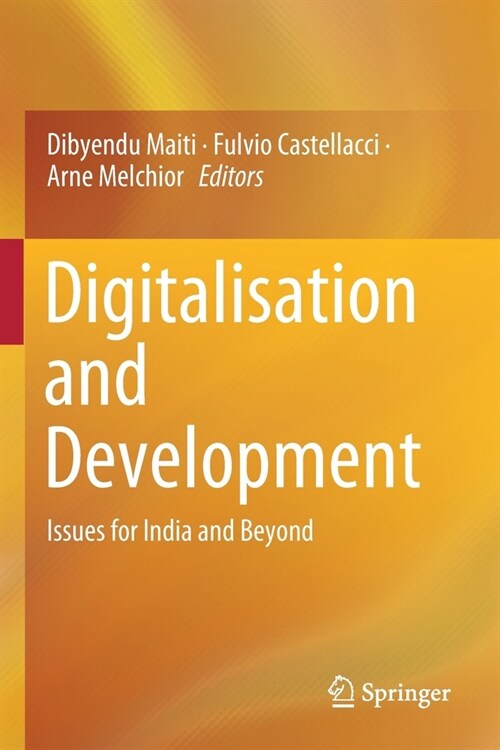 Digitalisation and Development: Issues for India and Beyond (Paperback, 2020)