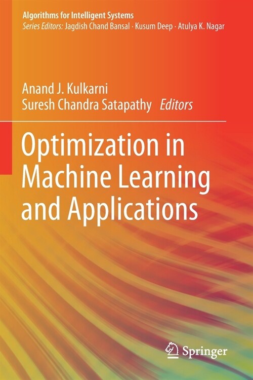 Optimization in Machine Learning and Applications (Paperback)