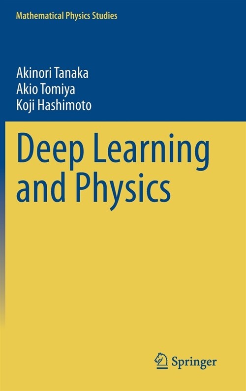 Deep Learning and Physics (Hardcover)