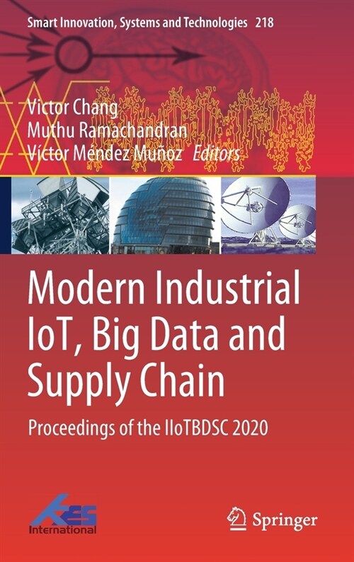Modern Industrial Iot, Big Data and Supply Chain: Proceedings of the Iiotbdsc 2020 (Hardcover, 2021)