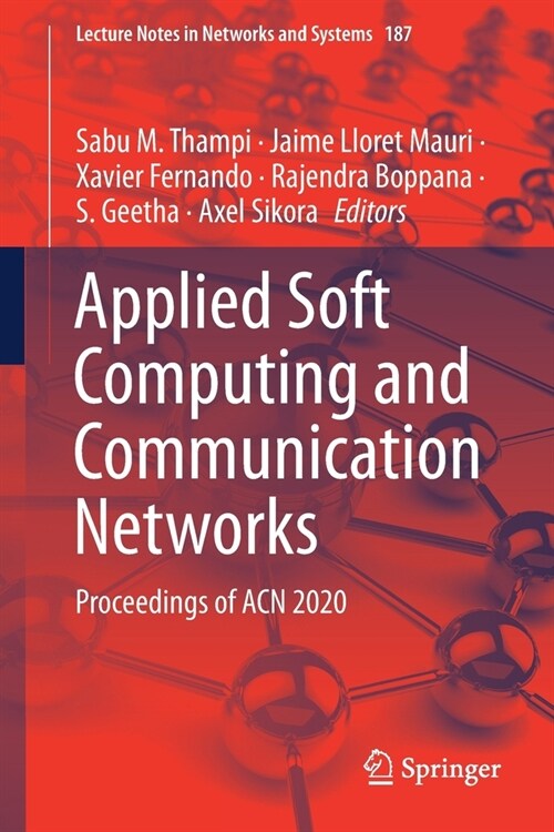 Applied Soft Computing and Communication Networks: Proceedings of Acn 2020 (Paperback, 2021)