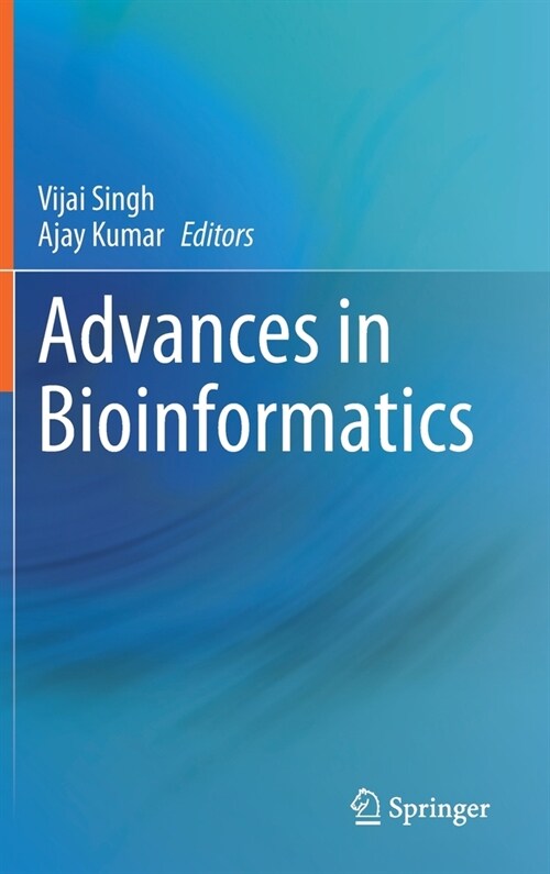 Advances in Bioinformatics (Hardcover)