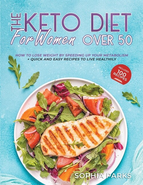 Keto diet for women over 50 (Paperback)