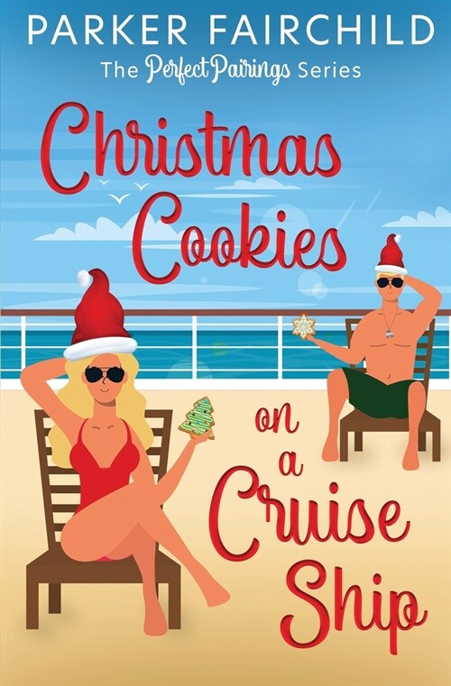 Christmas Cookies on a Cruise Ship (Paperback)