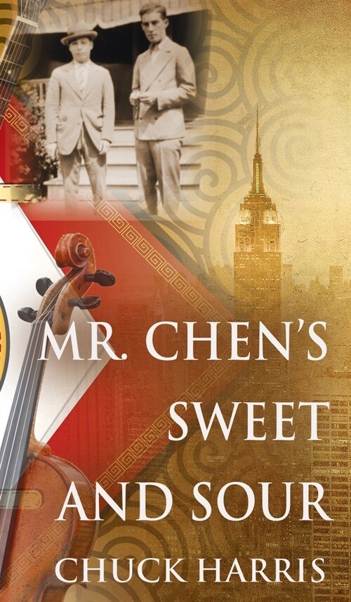 Mr. Chens Sweet and Sour (Hardcover)