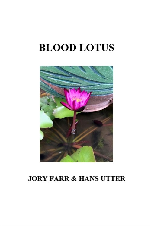 BLOOD LOTUS (Paperback)