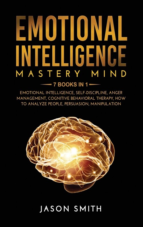 Emotional Intelligence Mastery Mind (Hardcover)