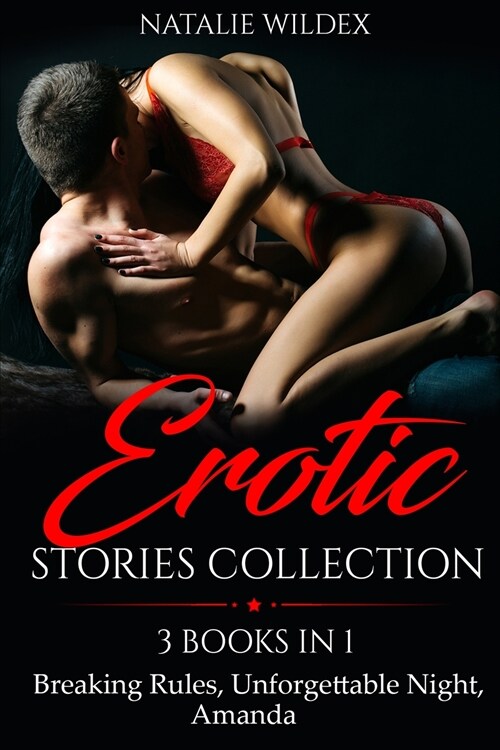 EROTIC STORIES COLLECTION (Paperback)