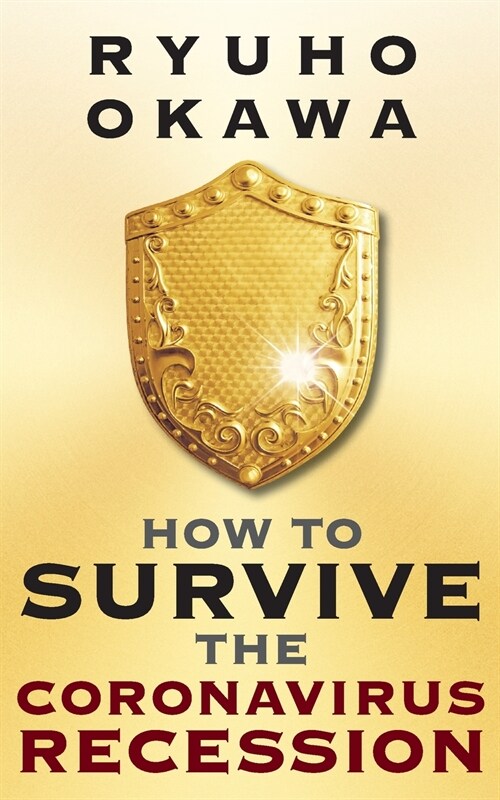 How to Survive the Coronavirus Recession (Paperback)