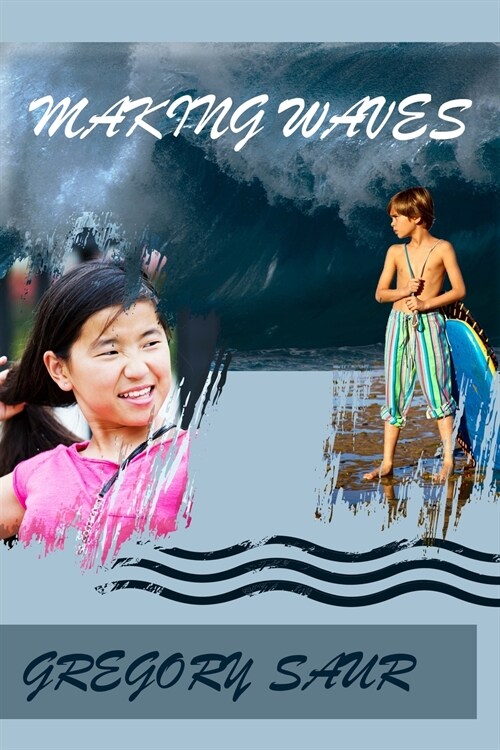 Making Waves (Paperback)