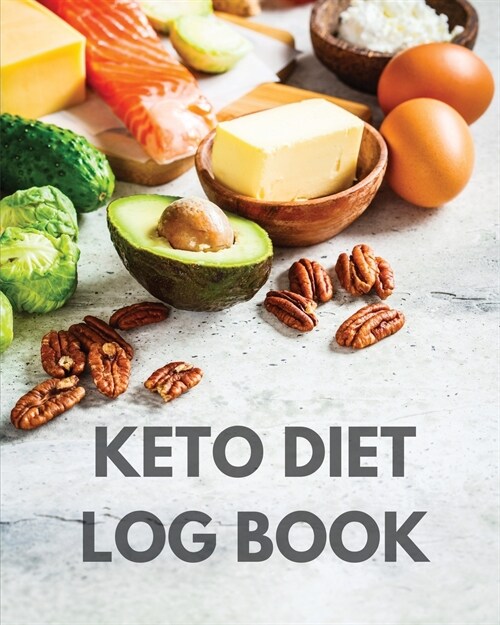 Keto Diet Log Book: Ketogenic Diet Planner, Weight Loss Food Tracker Notebook, 90 Day Macros Counter, Low Carb, Keto Journal (Paperback)