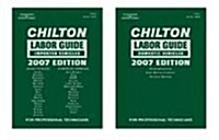 Chilton 2007 Labor Guide Manual Set (Hardcover)