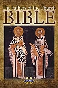 Fathers of the Church Bible-NABRE (Paperback, New American Bi)