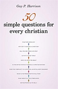 50 Simple Questions for Every Christian (Paperback)