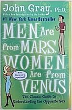 [중고] Men Are from Mars, Women Are from Venus: The Classic Guide to Understanding the Opposite Sex (Paperback)