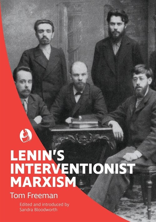 Lenins Interventionist Marxism (Paperback)