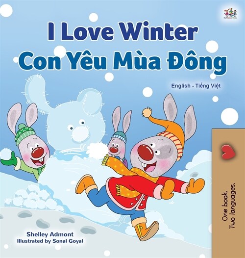 I Love Winter (English Vietnamese Bilingual Book for Kids) (Hardcover)