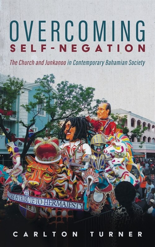 Overcoming Self-Negation (Hardcover)