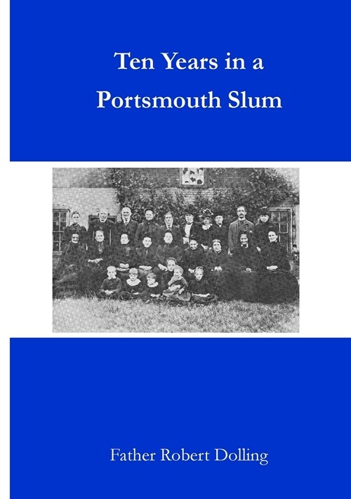 Ten Years in a Portsmouth Slum (Paperback)