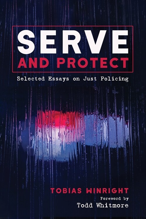 Serve and Protect (Paperback)