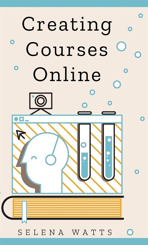 Creating Courses Online (Hardcover)