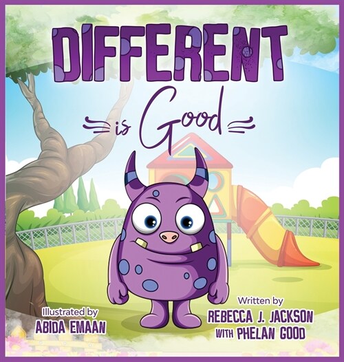 Different is Good: A Cute Childrens Picture Book about Racism & Diversity to help Teach your Kids Equality and Kindness (Hardcover)