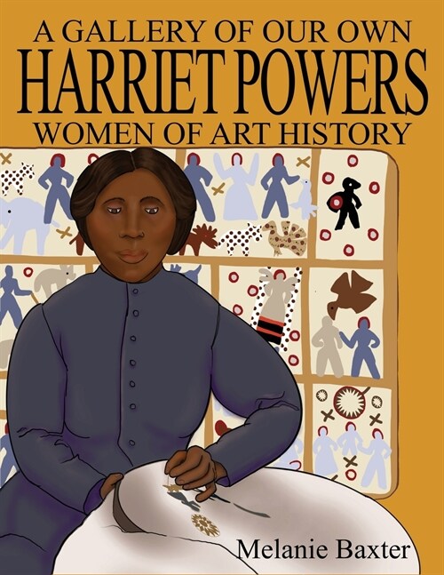 Harriet Powers (Paperback)