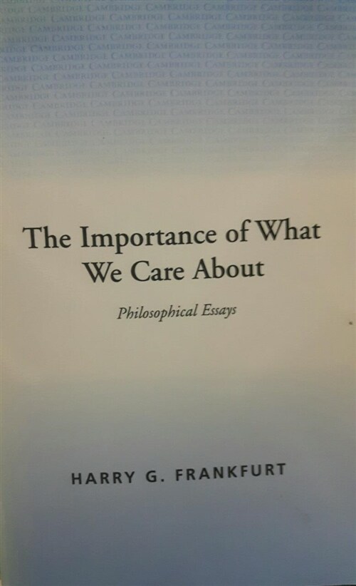 [중고] The Importance of What We Care About : Philosophical Essays (Paperback)