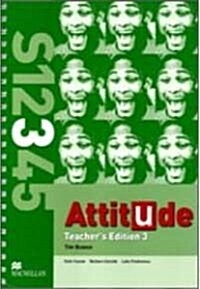 Attitude 3 : Teachers Edition (Spiral-Bound)