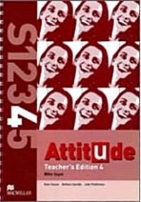Attitude 4 : Teachers Edition (Spiral-Bound)