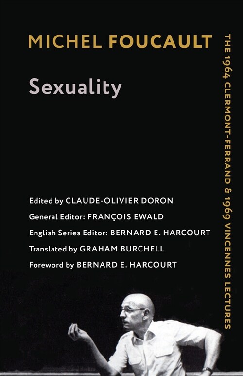 Sexuality: The 1964 Clermont-Ferrand and 1969 Vincennes Lectures (Paperback)