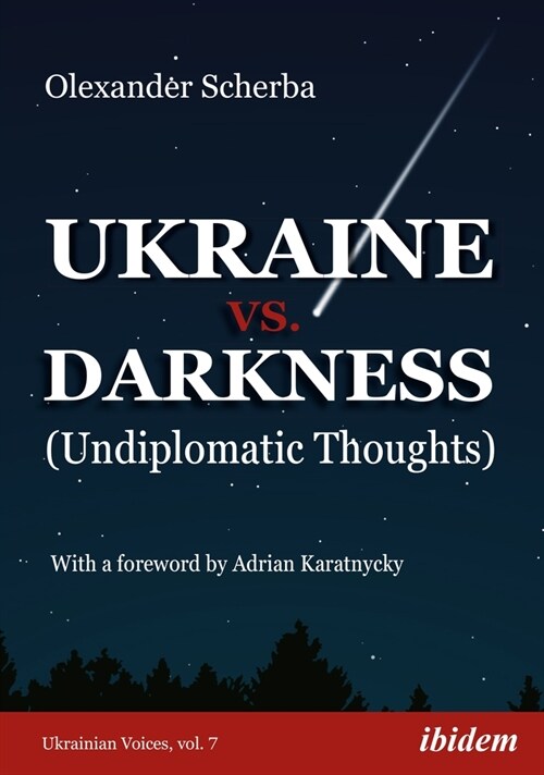 Ukraine vs. Darkness: (undiplomatic Thoughts) (Paperback)