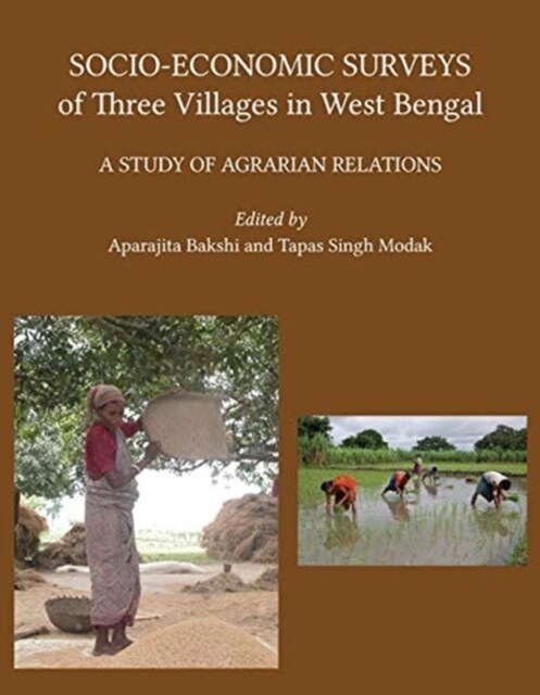 Socio-Economic Surveys of Three Villages in West Bengal: A Study of Agrarian Relations (Paperback)