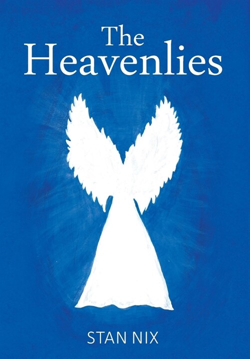The Heavenlies (Hardcover)